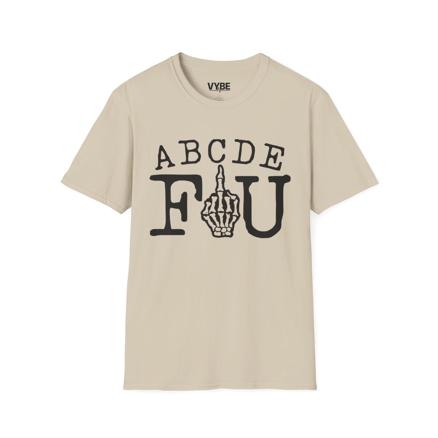 Funny ABCDEFU T-Shirt - VYBE Shop