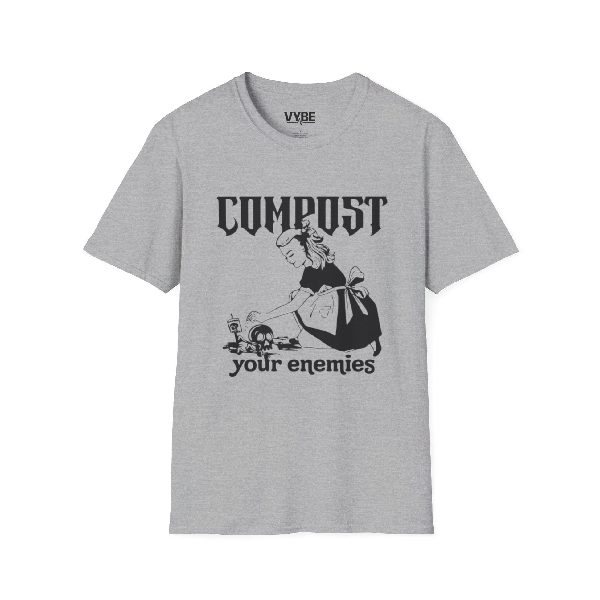 Funny Compost Your Enemies T-Shirt - VYBE Shop