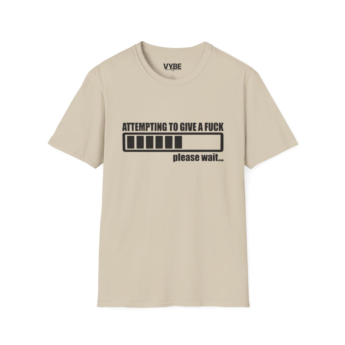 Funny- Attempting To Give A Fck - VYBE Shop