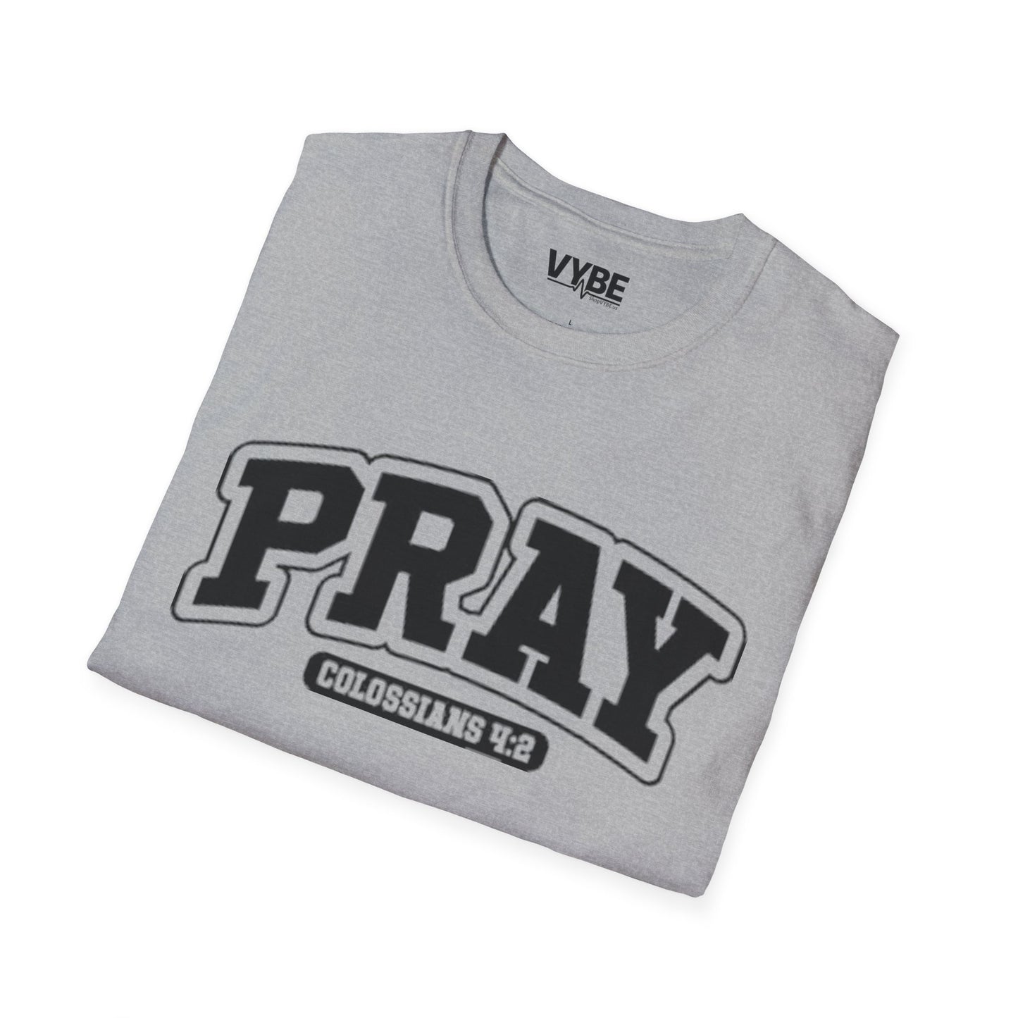 Pray Graphic Unisex T-Shirt - VYBE