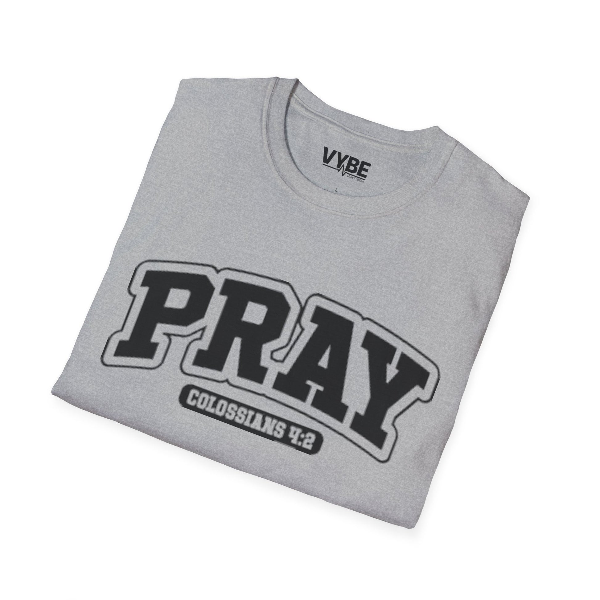 Pray Graphic Unisex T-Shirt - VYBE
