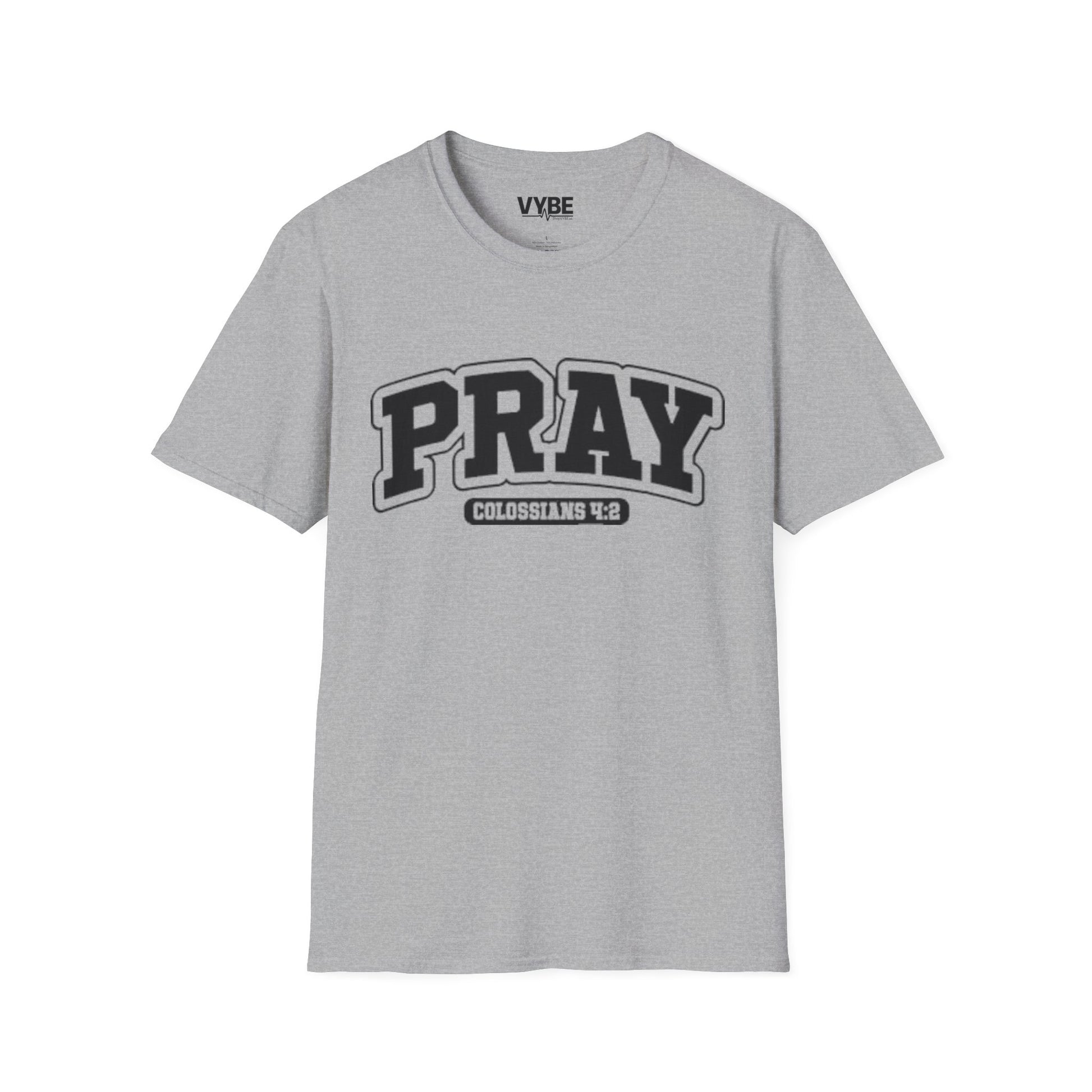Pray Graphic Unisex T-Shirt - VYBE