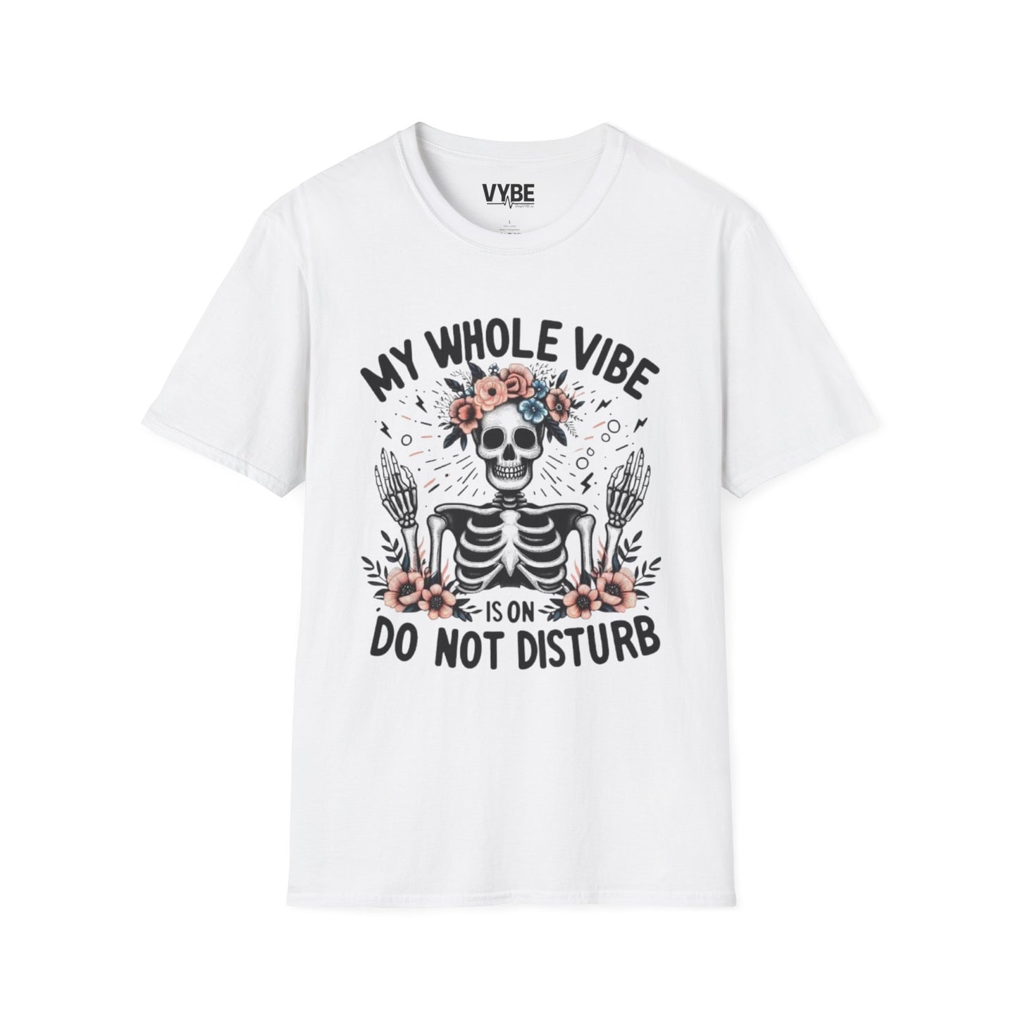 My Whole Vibe is On Do Not Disturb T-Shirt