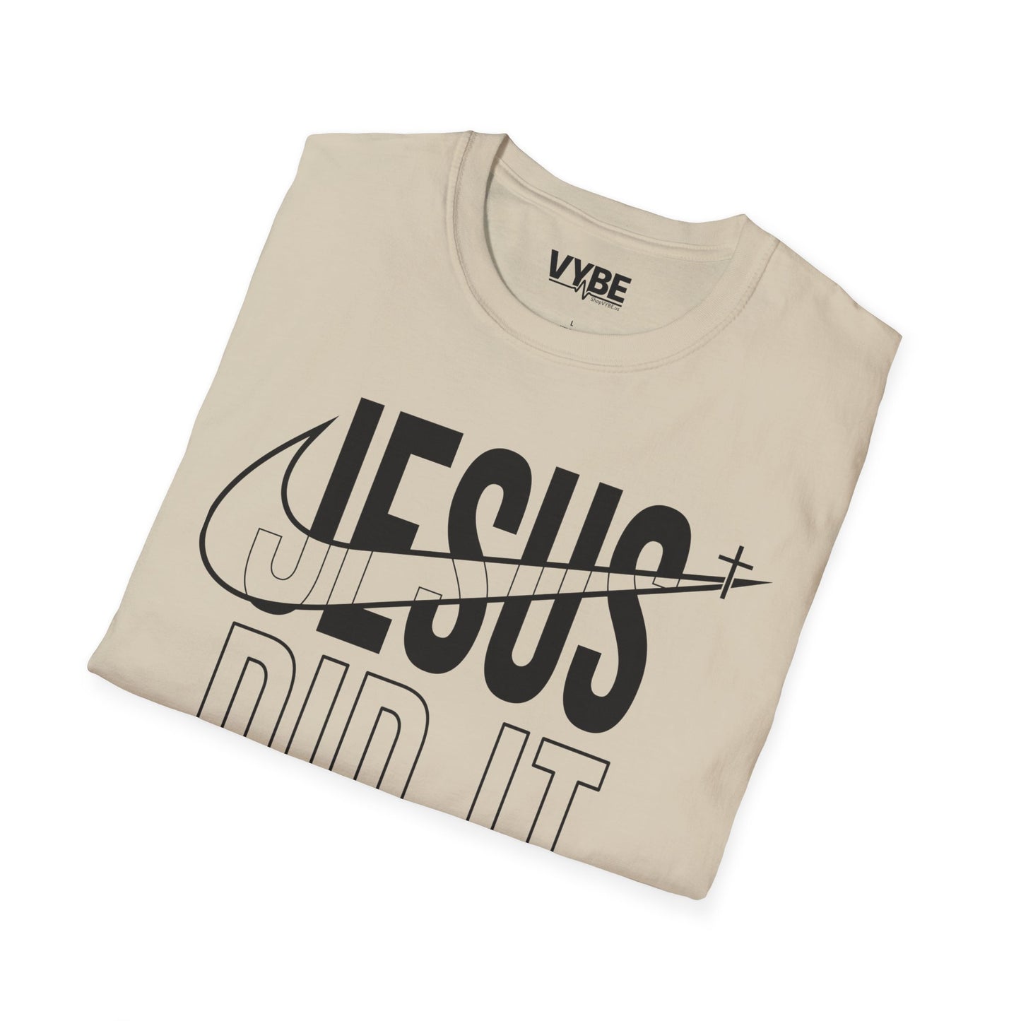 Jesus Did It T-Shirt - VYBE