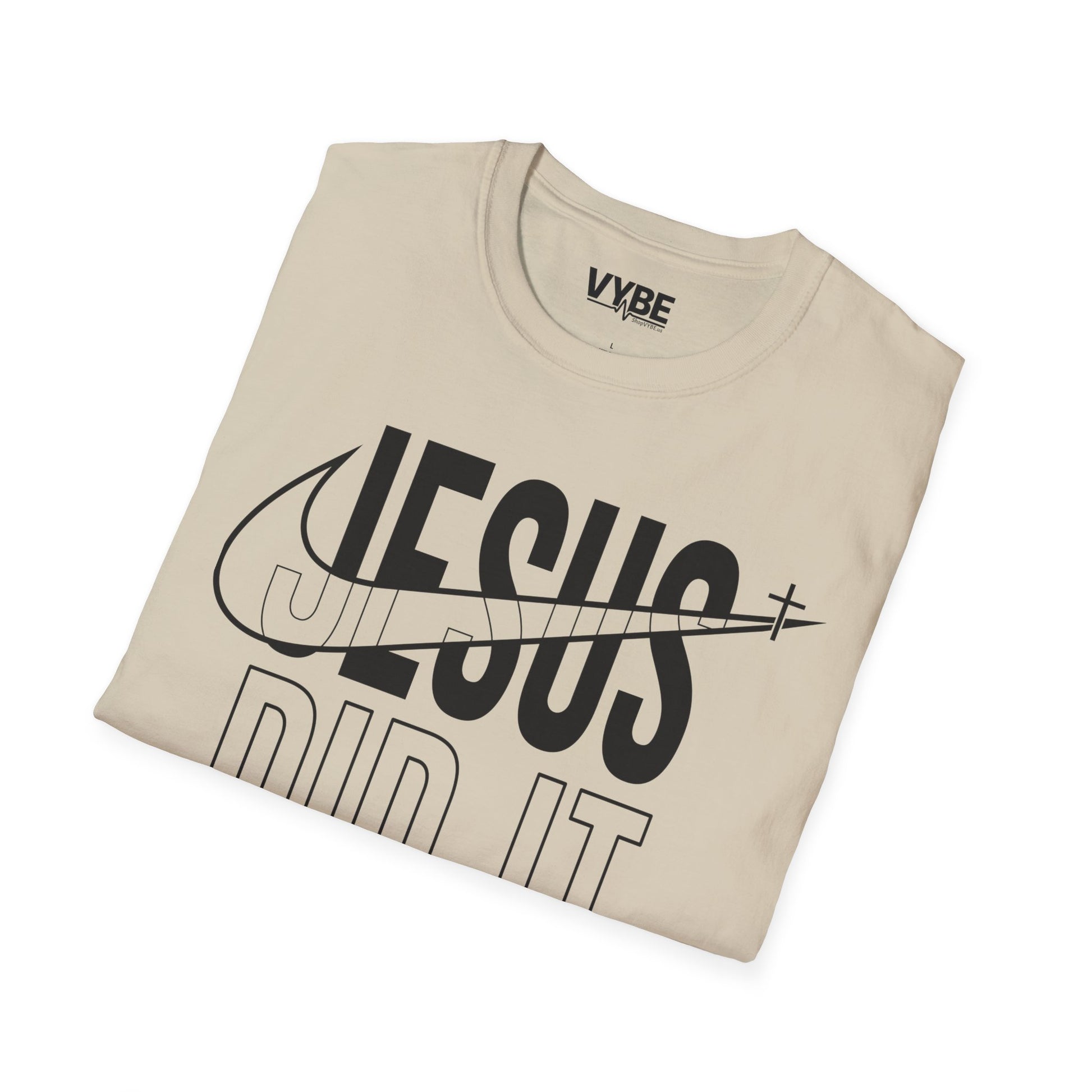 Jesus Did It T-Shirt - VYBE