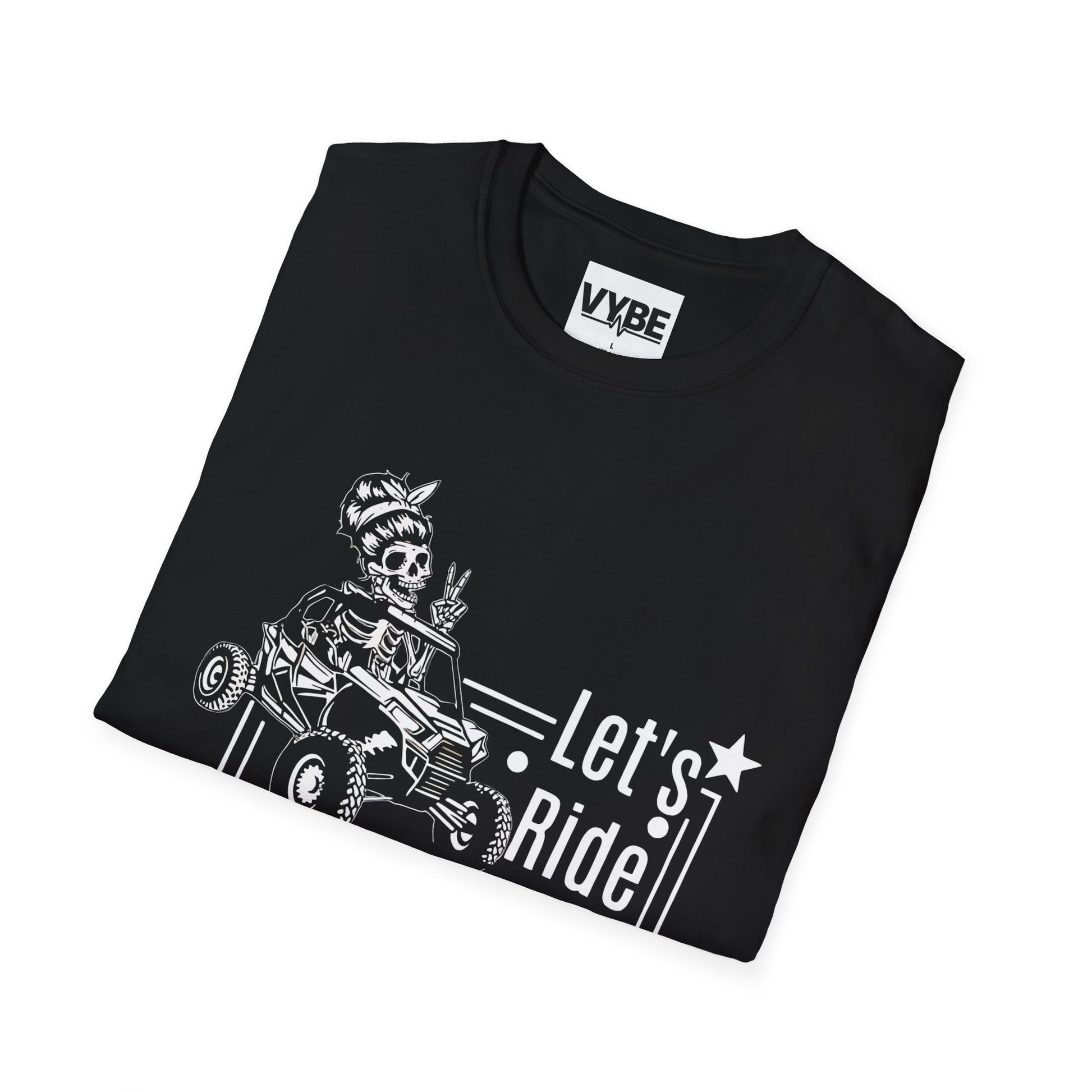 Funny- Let's Ride Fun Unisex T-Shirt, Biker Tee, Casual Outfit, Gift for Riders - VYBE Shop