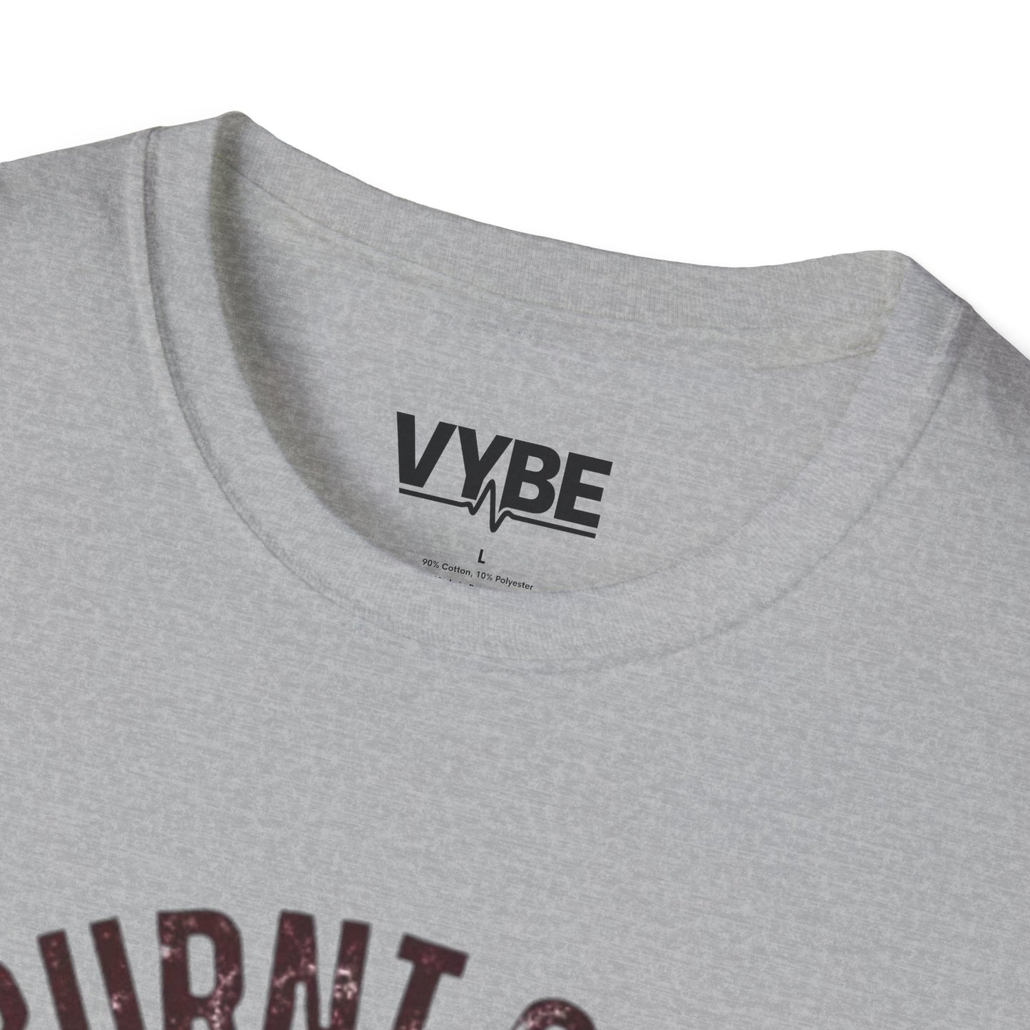Funny- Burnt Out But Optimistic T-Shirt, Funny Gift Idea - VYBE Shop