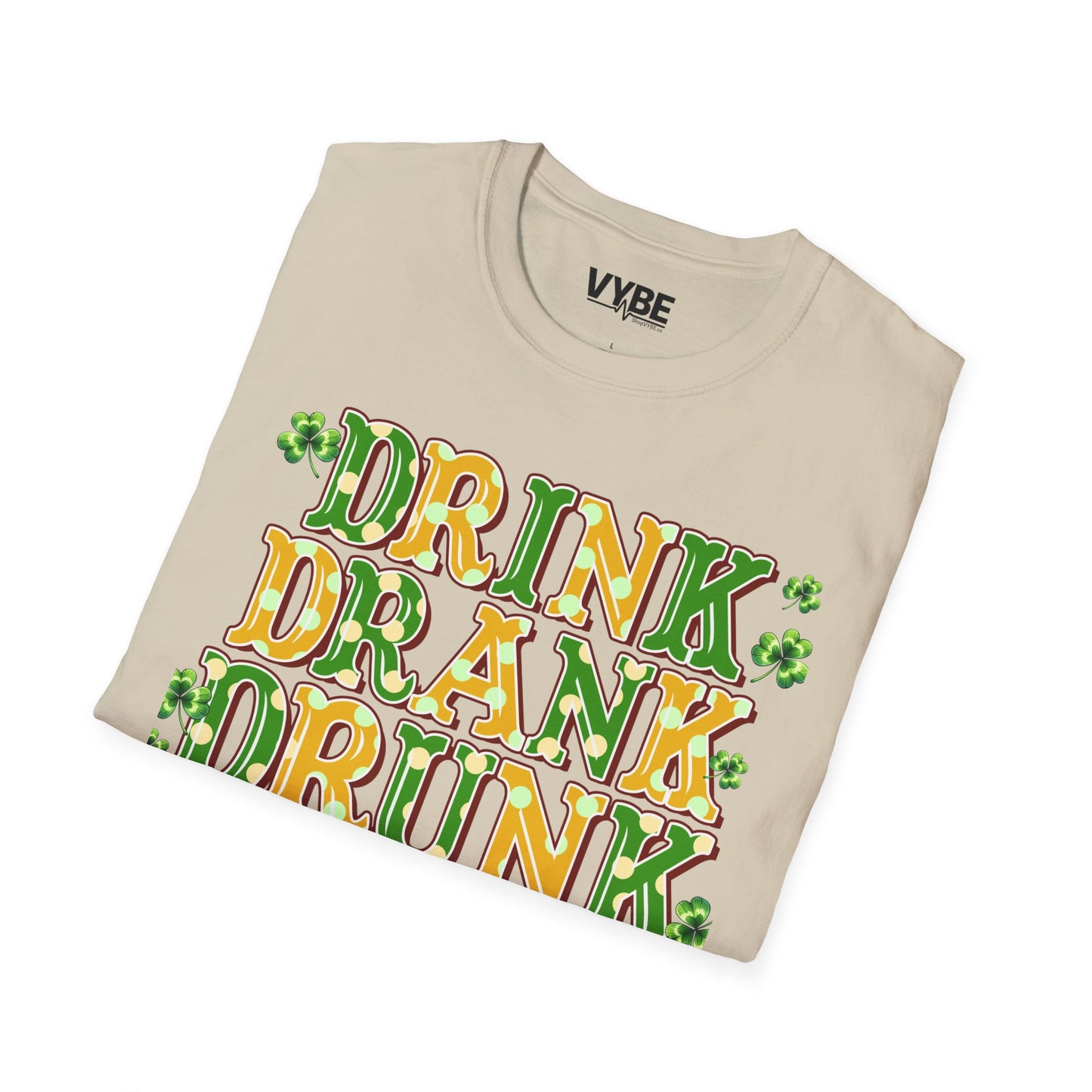 Drink Drank Drunk Tee - VYBE