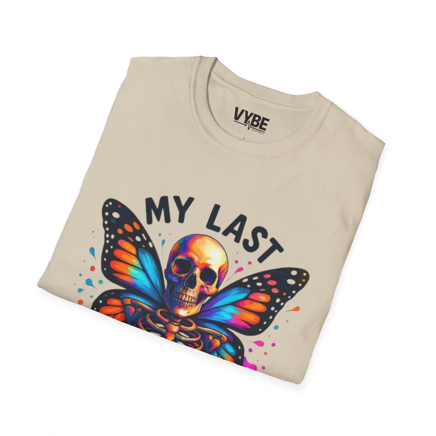 My Last Flying Fuck T-Shirt