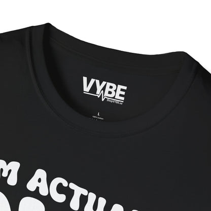 I'm Actually Not Funny T-Shirt