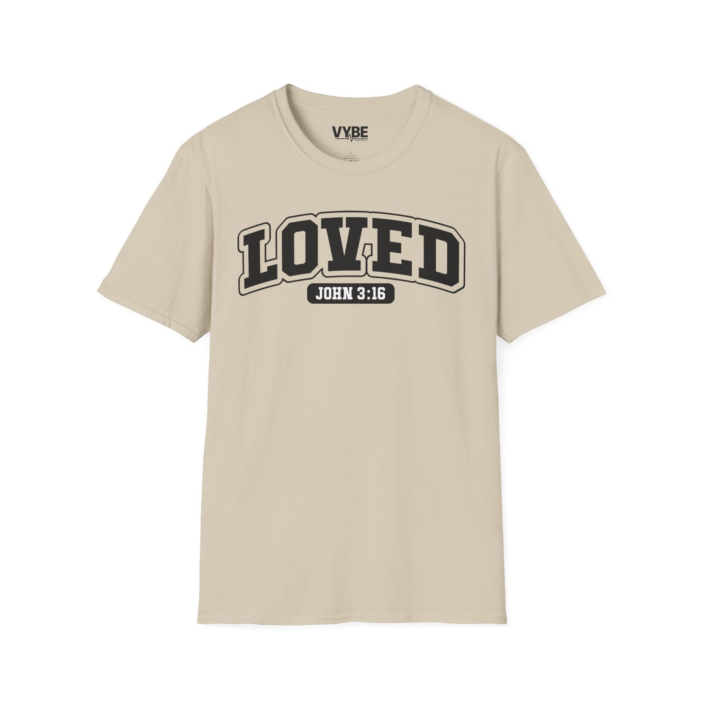 Loved T-Shirt - VYBE