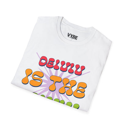Delulu Is The Solulu T-Shirt, Funny Delusional Tee - VYBE Shop