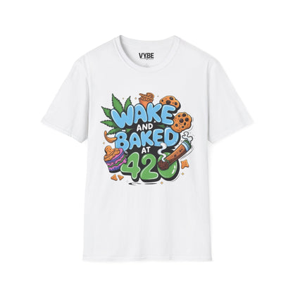 420 Wake and Baked 420 T-Shirt