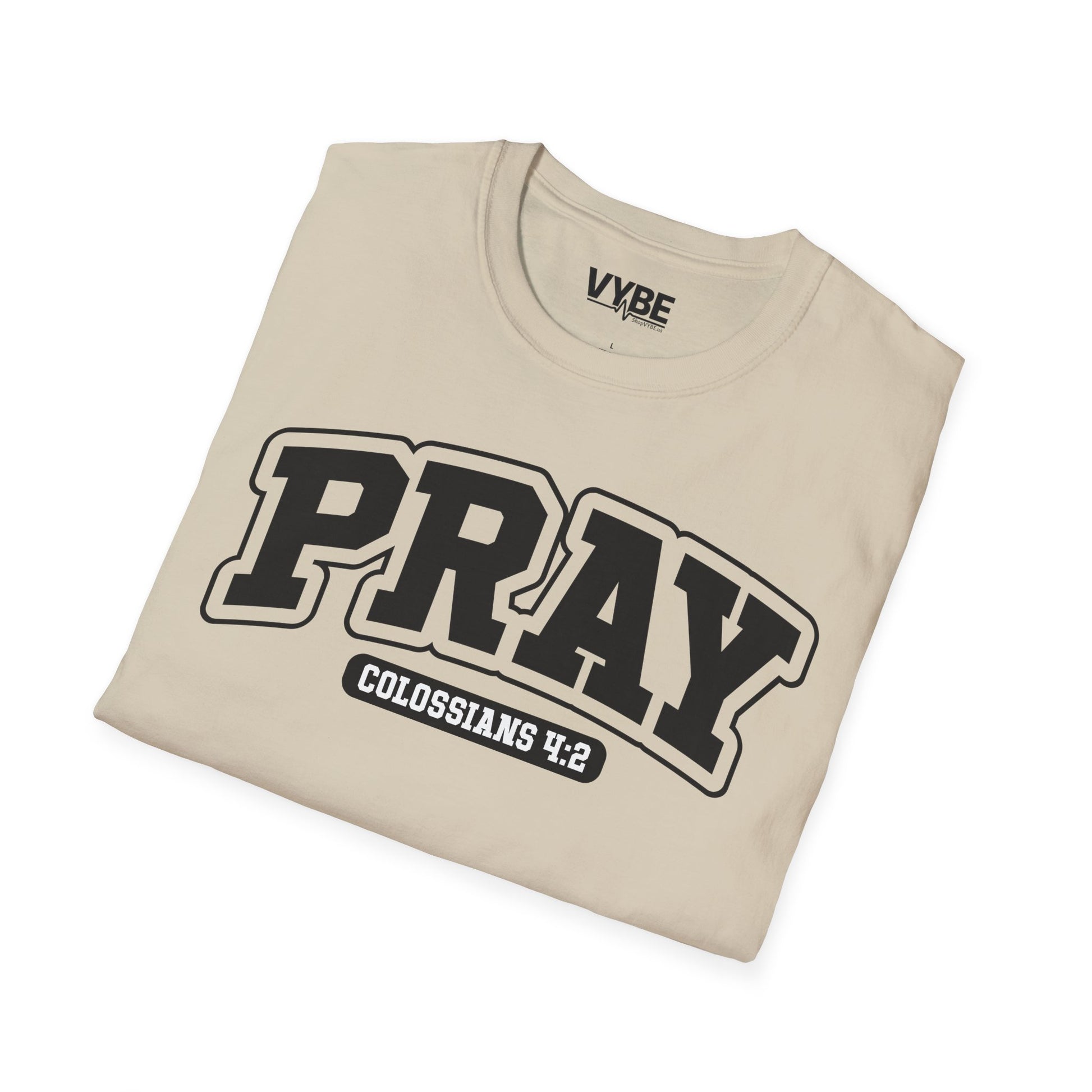 Pray T-Shirt - VYBE