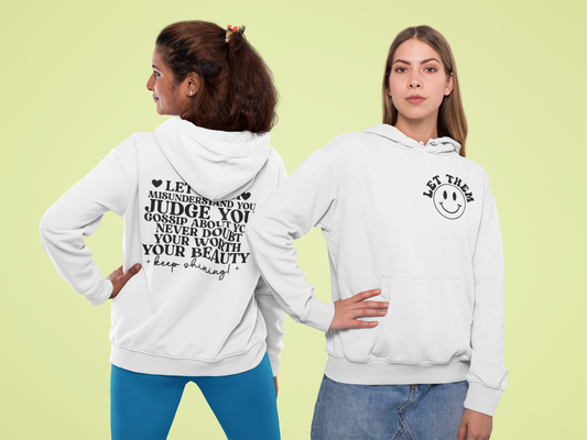 Let Them Pullover Hoodie - VYBE Shop
