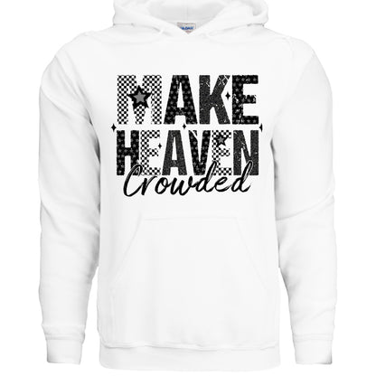Religious- Make Heaven Crowded Hoodie - VYBE Shop